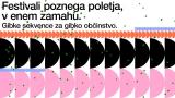 Festivali poznega poletja v enem zamahu
